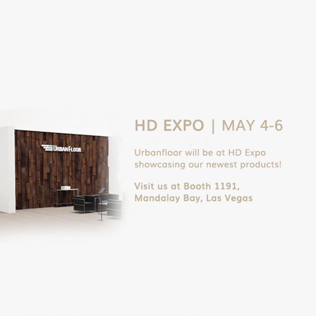 Urbanfloor will be at HD Expo showcasing our newest products! Visit us at Booth 1192, Mandalay Bay, Las Vegas.